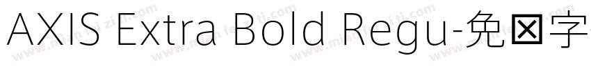 AXIS Extra Bold Regu字体转换